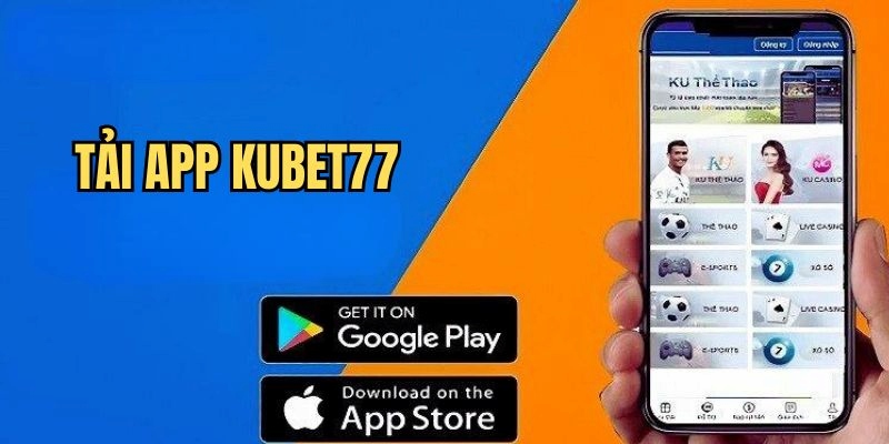 Hướng dẫn Kubet77 về cách tải app cho IOS